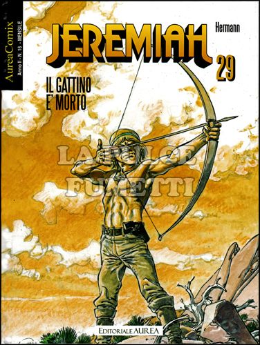 AUREACOMIX #    16 - JEREMIAH 29: IL GATTINO E' MORTO